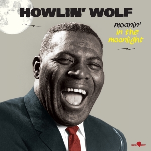 Howlin' Wolf - Moanin' In The Moonlight i gruppen VI TIPSER / Mest Populære vinylklassiker hos Bengans Skivbutik AB (5521645)