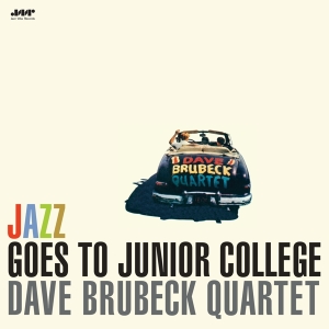 Dave Brubeck Quartet - Jazz Goes To Junior College i gruppen VINYL / Jazz hos Bengans Skivbutik AB (5521649)