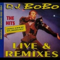 D.J. Bobo - Live & Remixes i gruppen CD / Pop-Rock hos Bengans Skivbutik AB (5521685)