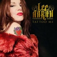 Lee Aaron - Tattoo Me (Digipack) i gruppen CD / Metal hos Bengans Skivbutik AB (5521711)