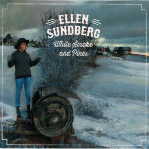 Ellen Sundberg - White smoke and pines i gruppen VI TIPSER / Julegavetips Vinyl hos Bengans Skivbutik AB (5521759)