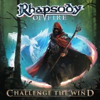 Rhapsody Of Fire - Challenge The Wind (Digipack) i gruppen CD / Metal hos Bengans Skivbutik AB (5521828)