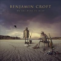 Croft Benjamin - We Are Here To Help i gruppen CD / Pop-Rock hos Bengans Skivbutik AB (5521870)