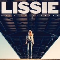 Lissie - Back To Forever i gruppen VINYL / Svensk FolkeMusikkk hos Bengans Skivbutik AB (5521912)