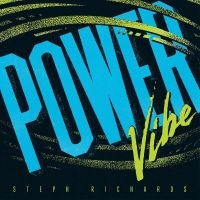 Richards Steph - Power Vibe i gruppen VINYL / Jazz hos Bengans Skivbutik AB (5521944)