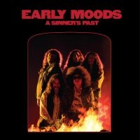 Early Moods - A Sinner's Past i gruppen CD / Metal hos Bengans Skivbutik AB (5521949)