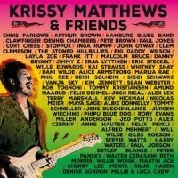 Matthews Krissy - Krissy Matthews & Friends i gruppen Musikk / Dual Disc / Blues hos Bengans Skivbutik AB (5521966)