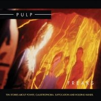 Pulp - Freaks (2012 Re-Issue) i gruppen VINYL / Pop-Rock hos Bengans Skivbutik AB (5522000)