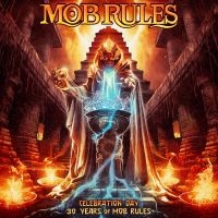 Mob Rules - Celebration Day - 30 Years Of Mob R i gruppen Musikk / Dual Disc / Metal hos Bengans Skivbutik AB (5522020)