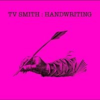 Tv Smith - Handwriting i gruppen CD / Pop-Rock hos Bengans Skivbutik AB (5522043)