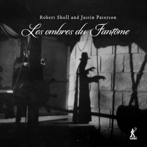 Robert Sholl & Justin Paterson - Les Ombres Du Fantome i gruppen VI TIPSER / Julegavetips CD hos Bengans Skivbutik AB (5522131)