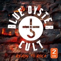 Blue Oyster Cult - Ready To Rock (2 Cd) i gruppen CD / Metal hos Bengans Skivbutik AB (5522298)