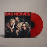 Bad Nerves - Still Nervous (Red Vinyl Lp) i gruppen VINYL / Pop-Rock hos Bengans Skivbutik AB (5522336)