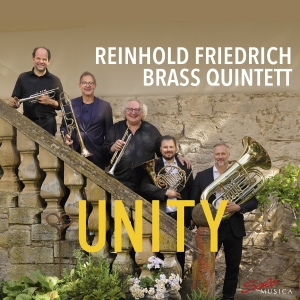 Reinhold Friedrich Brass Quintett - Unity i gruppen CD / Nyheter hos Bengans Skivbutik AB (5522411)