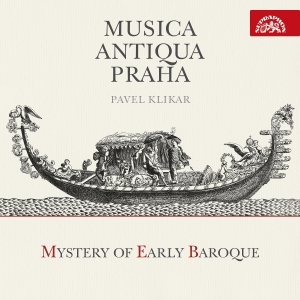 Musica Antiqua Praha Pavel Klikar - Mystery Of Early Baroque i gruppen CD / Nyheter hos Bengans Skivbutik AB (5522432)