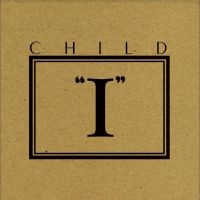 Child - Ep I i gruppen VINYL / Blues,Metal hos Bengans Skivbutik AB (5522444)