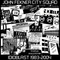 Fekner John City Squad - Idioblast 1983-2004 i gruppen VINYL / Pop-Rock hos Bengans Skivbutik AB (5522728)