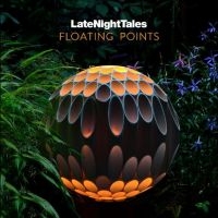 Floating Points - Late Night Tales: Floating Points i gruppen Minishops / Floating Points hos Bengans Skivbutik AB (5522740)