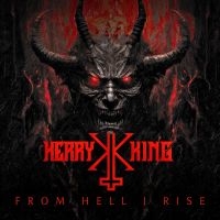 King Kerry - From Hell I Rise i gruppen VI TIPSER / Fredagsutgivelser / Fredag den 7:e Juni 2024 hos Bengans Skivbutik AB (5522767)