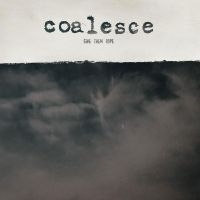 Coalesce - Give Them Rope - Reissue i gruppen VINYL / Metal hos Bengans Skivbutik AB (5522960)