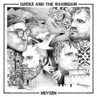 Lucile And The Rakibuam - Neyzen i gruppen VINYL / Pop-Rock hos Bengans Skivbutik AB (5523051)