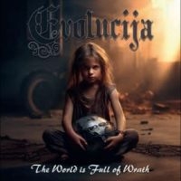 Evolucija - The World Is Full Of Wrath i gruppen VINYL / Metal hos Bengans Skivbutik AB (5523080)