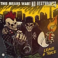 This Means War/No Restraints - Leave A Trace (Split Album) (Transl i gruppen VINYL / Pop-Rock hos Bengans Skivbutik AB (5523097)