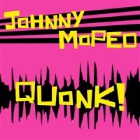 Johnny Moped - Quonk! i gruppen VINYL / Pop-Rock hos Bengans Skivbutik AB (5523209)