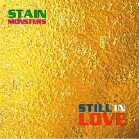 Stain Monsters - Still In Love i gruppen VINYL / Pop-Rock hos Bengans Skivbutik AB (5523232)