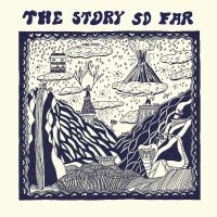 Story So Far The - The Story So Far i gruppen VI TIPSER / Fredagsutgivelser / Fredag den 27:e september 2024 hos Bengans Skivbutik AB (5523259)