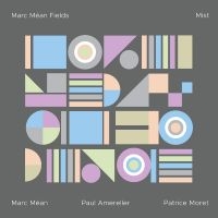 Marc Méan Fields - Mist i gruppen CD / Jazz hos Bengans Skivbutik AB (5523301)