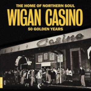 Various Artists - Wigan Casino - 50 Golden Years i gruppen VINYL / Pop-Rock hos Bengans Skivbutik AB (5523373)