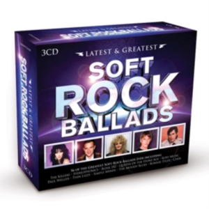 Various Artists - Latest & Greatest - Soft Rock Ballads i gruppen 10399 hos Bengans Skivbutik AB (5523452)