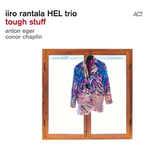 Iiro Rantala Hel Trio - Tough Stuff i gruppen VINYL / Jazz hos Bengans Skivbutik AB (5523585)