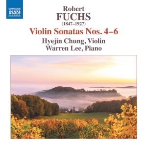 Robert Fuchs - Fuchs: Violin Sonatas Nos. 4-6 i gruppen CD / Nyheter hos Bengans Skivbutik AB (5523601)