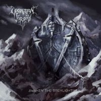 Vesperian Sorrow - Awaken The Greylight i gruppen CD / Metal hos Bengans Skivbutik AB (5523642)