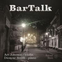 Art Johnson & Dwayne Smith - Bartalk i gruppen CD hos Bengans Skivbutik AB (5523693)