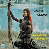 Alexander Nakarada - Anglo Saxons i gruppen CD hos Bengans Skivbutik AB (5523735)