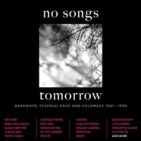 Various Artists - No Songs Tomorrow - Darkwave, Ether i gruppen CD / Pop-Rock hos Bengans Skivbutik AB (5523779)