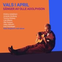 Mats Bergström med vänner - Vals I April - Sånger Av Olle Adolpson (CD) i gruppen CD / Pop-Rock,Svensk Musikkk hos Bengans Skivbutik AB (5523846)