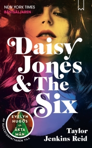 Taylor Jenkins Reid - Daisy Jones & The Six i gruppen PocketBøker hos Bengans Skivbutik AB (5523864)