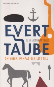 Evert Taube - Om Vinga, Pampas Och Lite Till : 30 Ung. i gruppen PocketBøker hos Bengans Skivbutik AB (5523870)