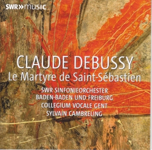 Swr Sinfonieorchester Baden-Baden U - Debussy: Le Martyre De Saint Sebast i gruppen CD / Nyheter hos Bengans Skivbutik AB (5523929)