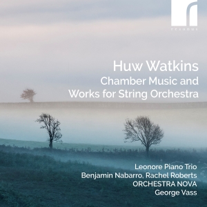 Huw Watkins - Chamber Music & Works For String Or i gruppen CD / Nyheter hos Bengans Skivbutik AB (5523933)