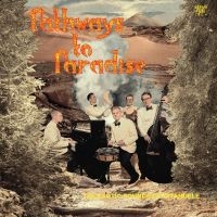 Ixtahuele - Pathways To Paradise i gruppen VINYL / Jazz hos Bengans Skivbutik AB (5524079)