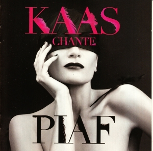 Patricia Kaas - Kaas Chante Piaf i gruppen CD / Fransk Musikkk,Pop-Rock hos Bengans Skivbutik AB (5524174)