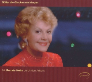 Holm Renate - Suesser Die Glocken Nie Klingen i gruppen CD / JuleMusikkk hos Bengans Skivbutik AB (5524278)