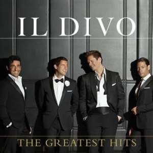 Il Divo - The Greatest Hits i gruppen CD / Best Of,Pop-Rock hos Bengans Skivbutik AB (552450)