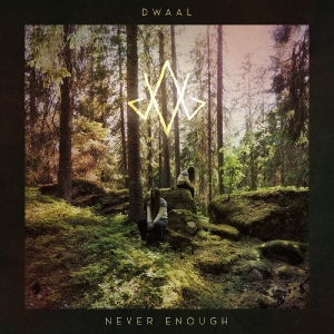 Dwaal - Never Enough i gruppen VINYL / Norsk Musikkk hos Bengans Skivbutik AB (5524843)