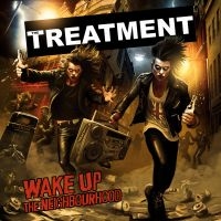 The Treatment - Wake Up The Neighbourhood i gruppen CD hos Bengans Skivbutik AB (5525520)